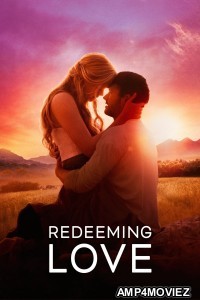 Redeeming Love (2022) ORG Hindi Dubbed Movie