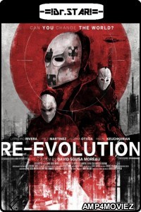 Reevolution (2017) UNCUT Hindi Dubbed Movie