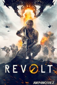 Revolt (2017) Hindi Dubbed Movies