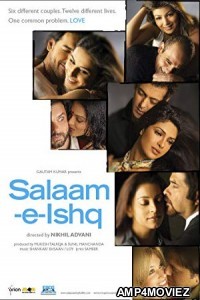 Salaam E Ishq (2007) Hindi Full Movies