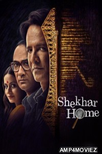 Shekhar Home (2024) Season 1 Hindi Web Series