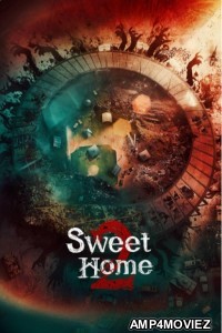 Sweet Home (2023) Season 2 Hindi Dubbed Series