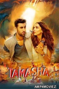 Tamasha (2015) Hindi Full Movie