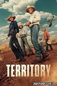 Territory (2024) Season 1 Hindi Dubbed Web Series