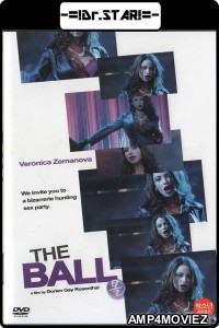 The Ball (2003) UNRATED Hindi Dubbed Movies