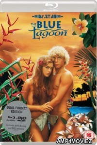 The Blue Lagoon (1980) UNRATED Hindi Dubbed Movies