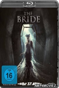 The Bride (2017) Hindi Dubbed Movies