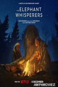 The Elephant Whisperes (2022) Hindi Dubbed Movies