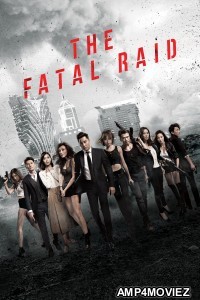 The Fatal Raid (2019) ORG Hindi Dubbed Movie