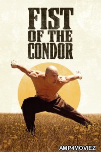 The Fist of The Condor (2023) ORG Hindi Dubbed Movie