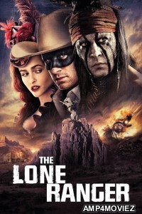 The Lone Ranger (2013) Hindi Dubbed Movie