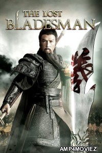 The Lost Bladesman (2011) ORG Hindi Dubbed Movie