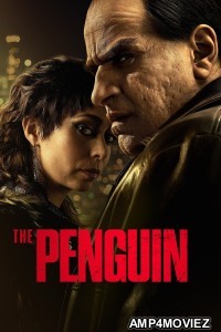 The Penguin (2024) Season 1 Hindi Dubbed Web Series