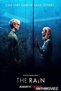 The Rain (2018) English Season 1 Complete Show