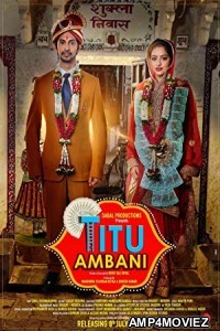 Titu Ambani (2022) Hindi Full Movie