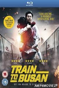 Train To Busan (2016) Hindi Dubbed Movies