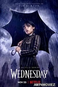 Wednesday (2022) Hindi Dubbed Season 1 Complete Show