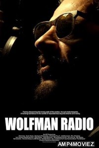 Wolfman Radio (2023) Hindi Dubbed And Subtitles